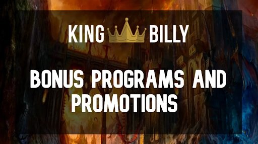 Bonus programs and promotions at King Billy Casino